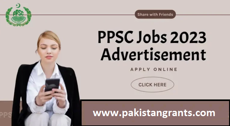 Latest PPSC Jobs September 2023 – ADVERTISEMENT NO.12/2023