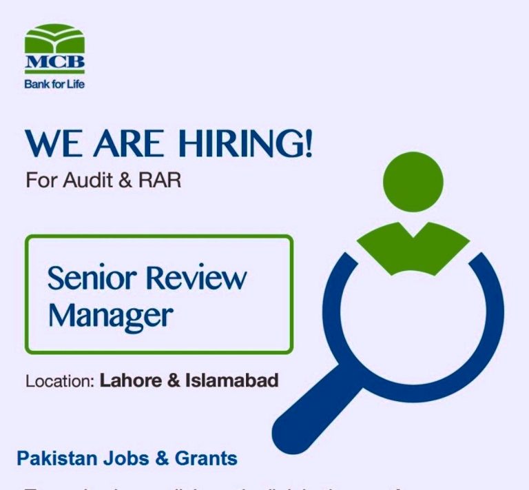 Join Pakistan’s Premier Bank – MCB Bank – as a Senior Review Manager in the Audit & RAR Group 2023