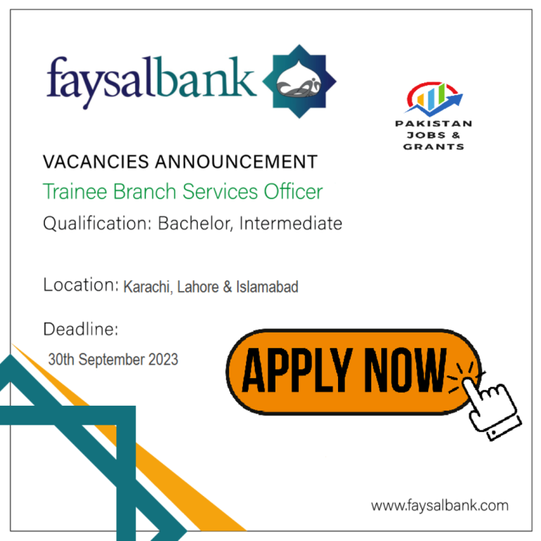 Trainee Branch Service Officer – Faysal Bank Limited 2023