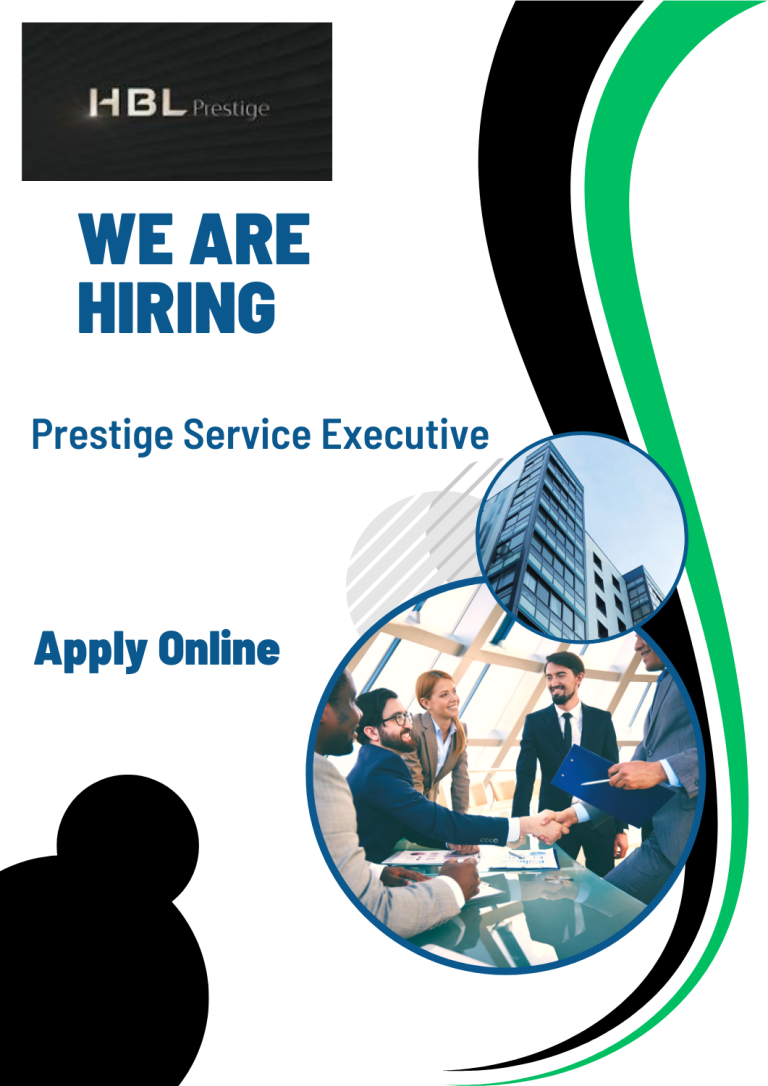 Join HBL as a Prestige Service Executive – Elevate Your Career