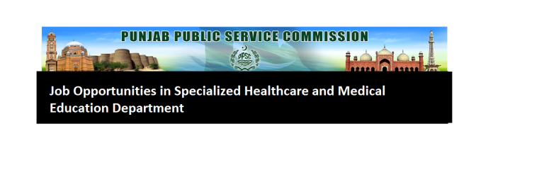 Job Opportunities in Specialized Healthcare and Medical Education Department