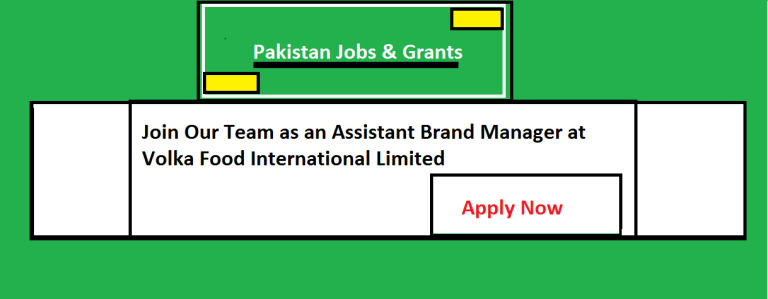 Join Our Team as an Assistant Brand Manager at Volka Food International Limited