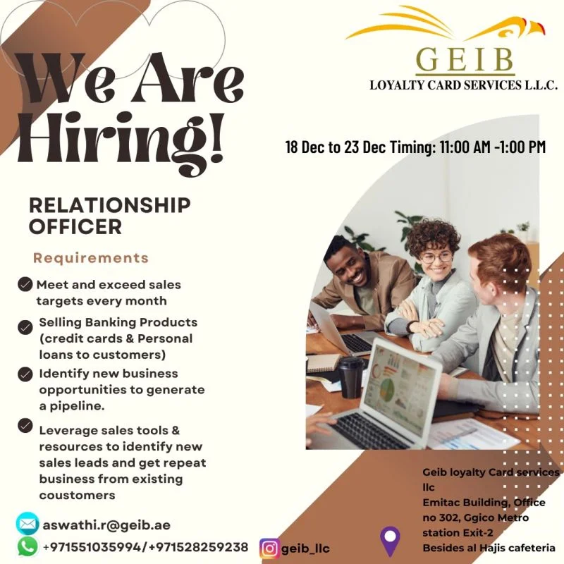 Exciting Opportunity for Relationship Officer at GEIB LOYALTY CARD SERVICES L.L.C.