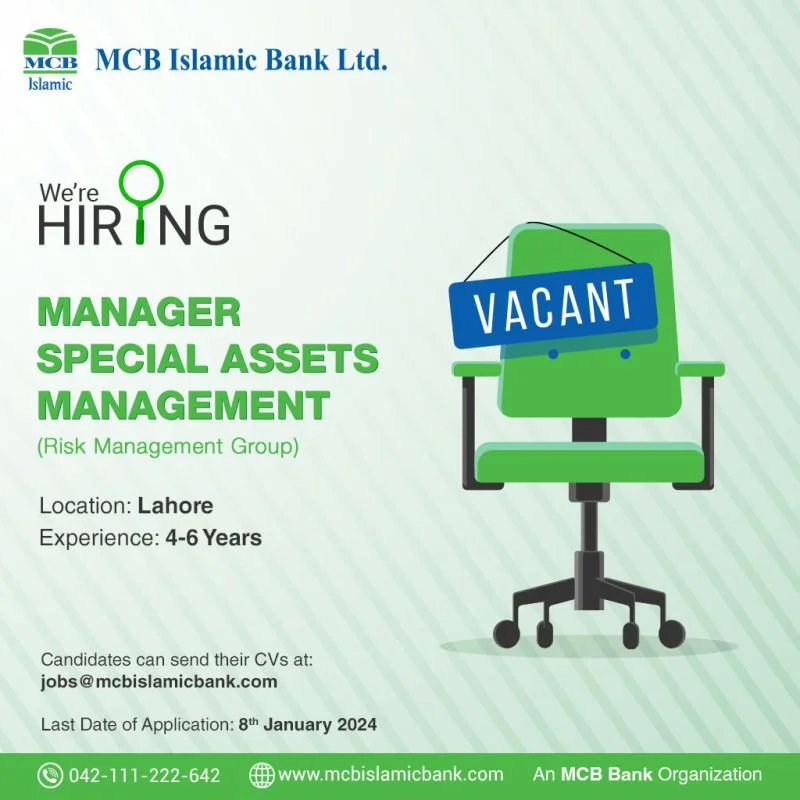 Joining the position of Manager, Special Assets Management at MCB Islamic Bank Ltd.
